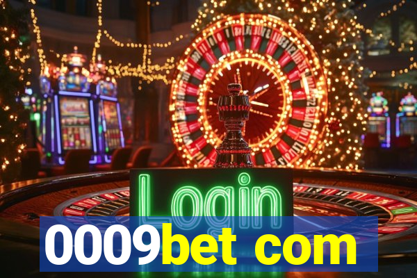 0009bet com